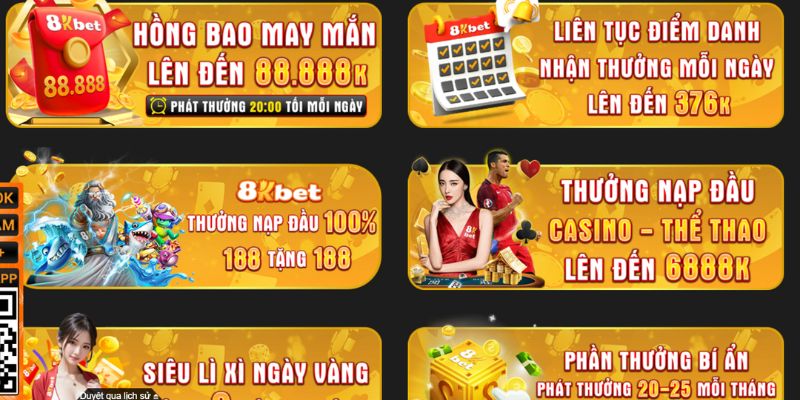 Khám phá nhà cái 8Kbet tặng tiền rất nhiều cho  hội viên